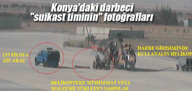 Konya’daki darbeci “suikast timinin“ fotoğrafları