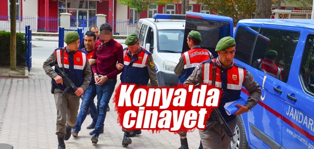 Konya’da cinayet