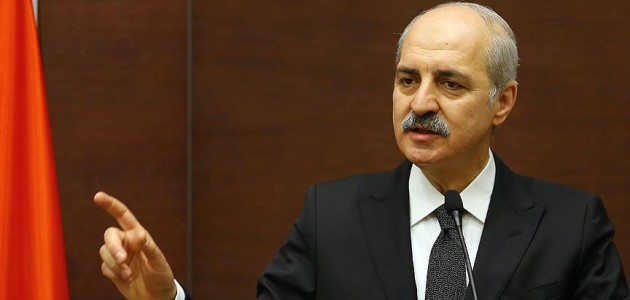 Kültür ve Turizm Bakanı Numan Kurtulmuş: Karar, Ortadoğu’yu tekrar ateşe atma girişimidir