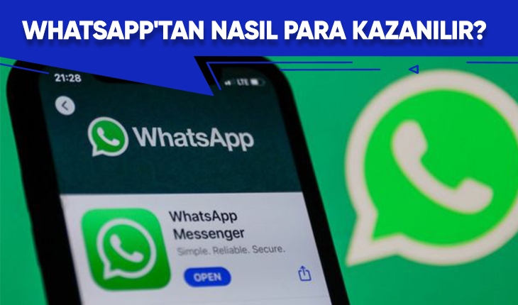 Whatsapp'tan Nasıl Para Kazanılır?