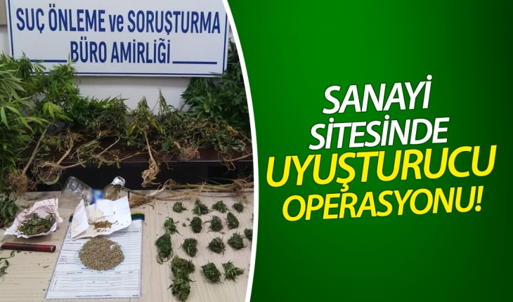 Konya’da sanayi sitesinde uyuşturucu operasyonu!