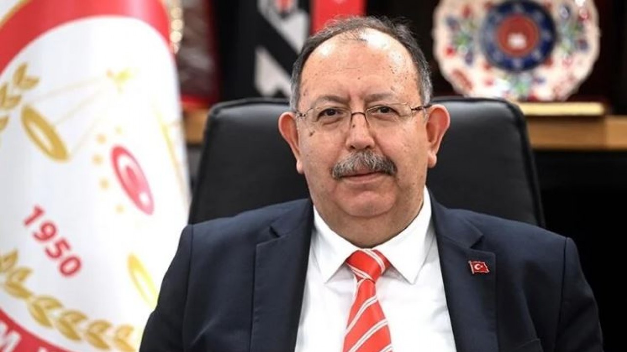 YSK Başkanı Yener: “Kurulumuza şu ana kadar yansıyan olumsuz bir durum olmamıştır“