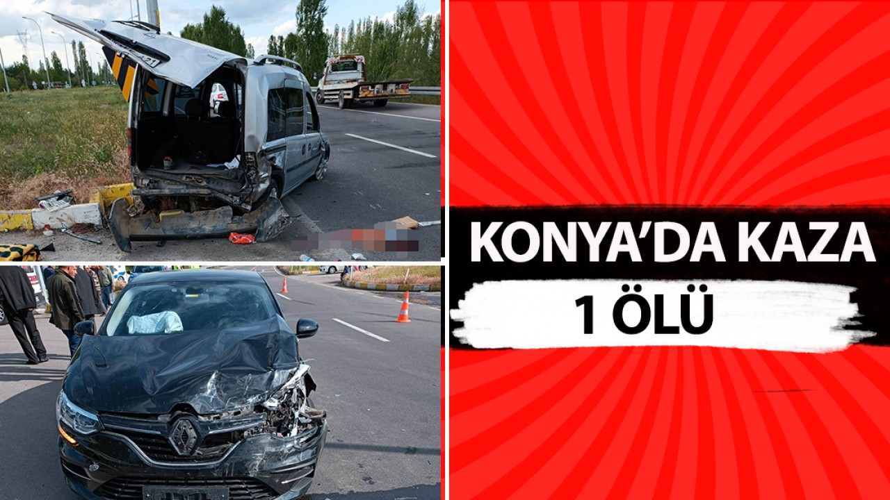 Konya'da kaza: 1 ölü
