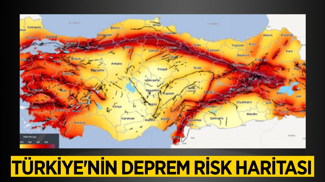 Türkiye’nin deprem risk haritası: İşte, tehlike altındaki bölgeler