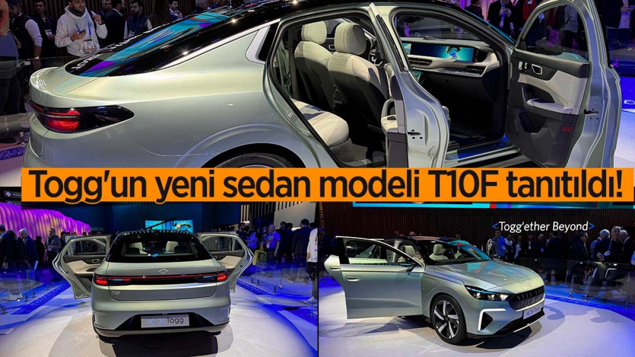 Togg'un yeni sedan modeli T10F tanıtıldı!