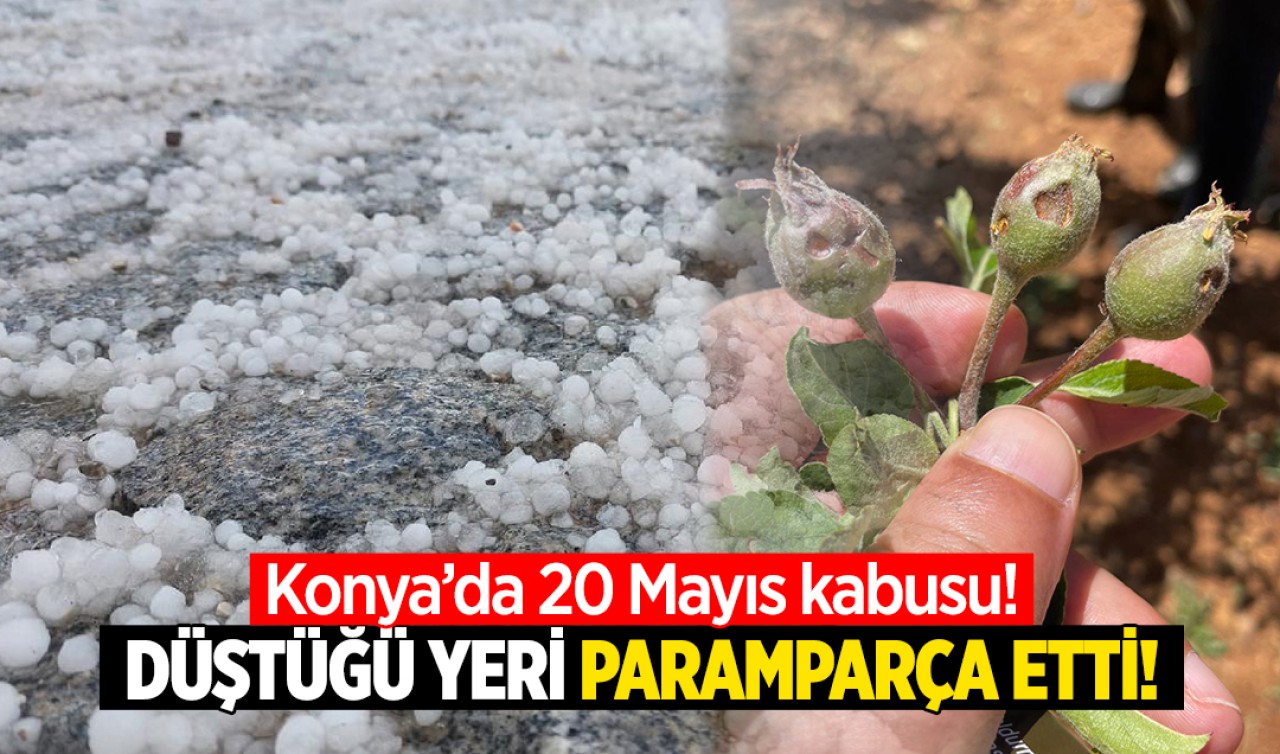 Konya'da 20 Mayıs kabusu! Düştüğü yeri paramparça etti