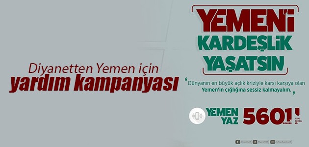 Diyanetten Yemen için yardım kampanyası