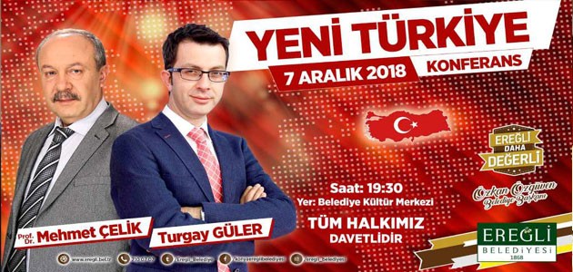 Ereğli’de ’Yeni Türkiye’ konferansı