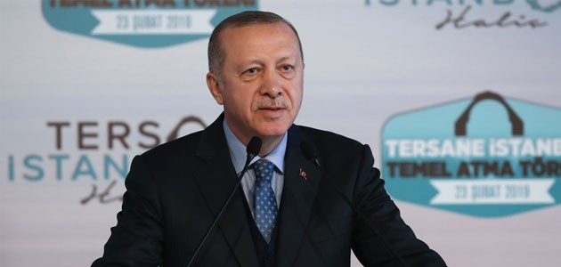 Cumhurbaşkanı Erdoğan: Tersane İstanbul turizm gelirine de olumlu katkı yapacak