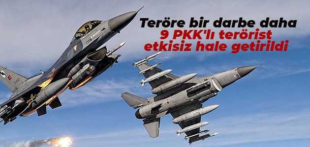 Pençe-3 Harekatı kapsamında 9 PKK’lı terörist etkisiz hale getirildi