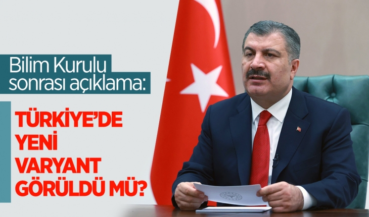 Bakan Koca: Yeni varyantlar çıkması beklenen bir durum