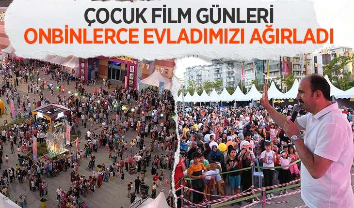 Başkan Altay: “Çocuk Film Günleri on binlerce evladımızın yüzünde tebessüm oldu”