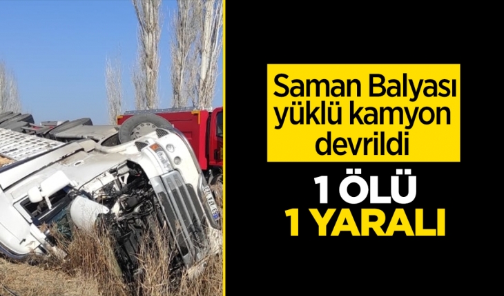Konya'da devrilen kamyonun sürücüsü öldü