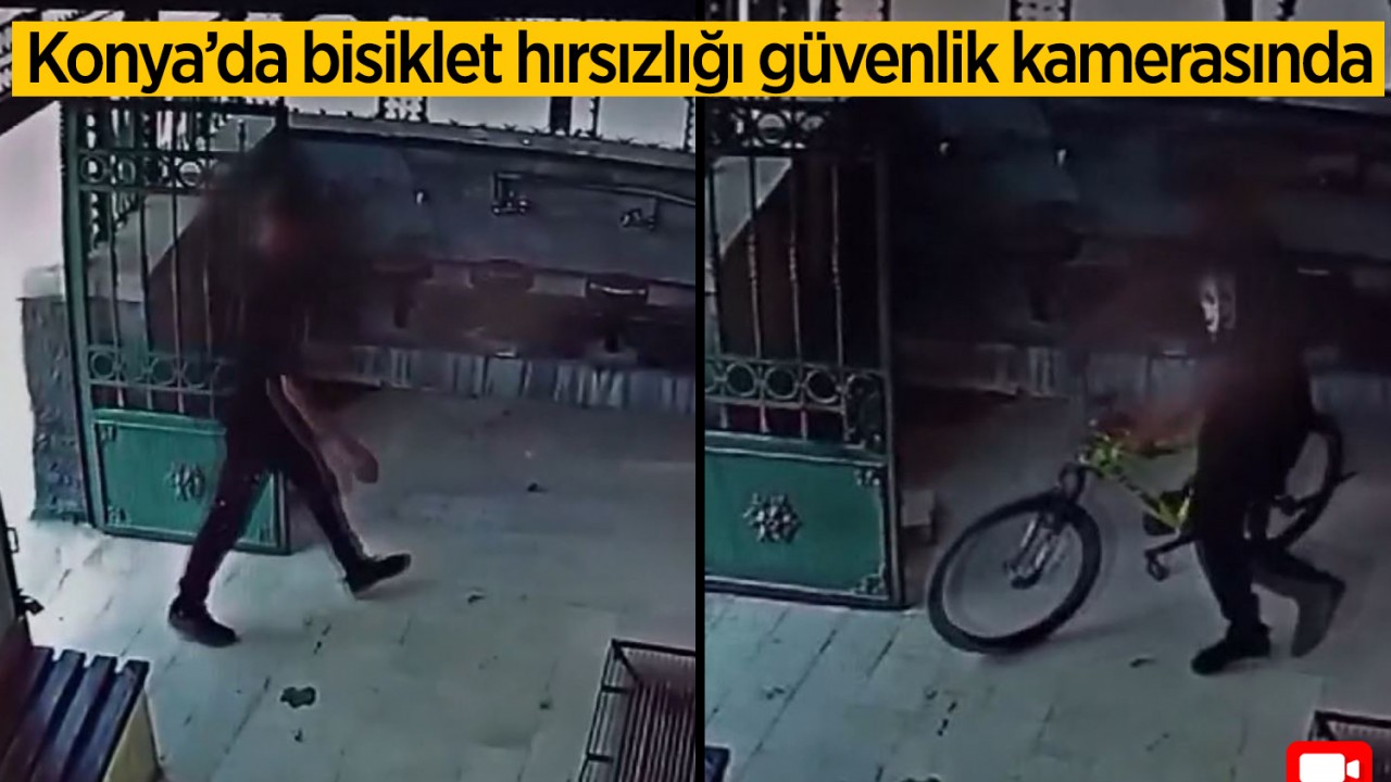 Konya’da bisiklet hırsızlığı güvenlik kamerasında