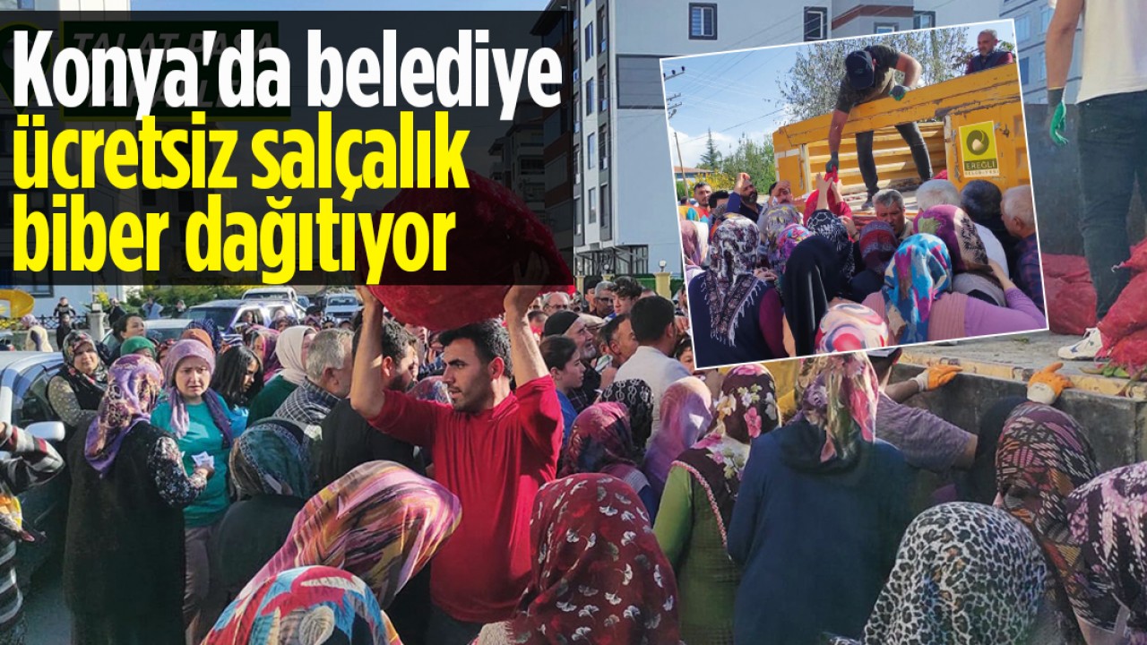 Konya’da belediye ücretsiz salçalık biber dağıtıyor
