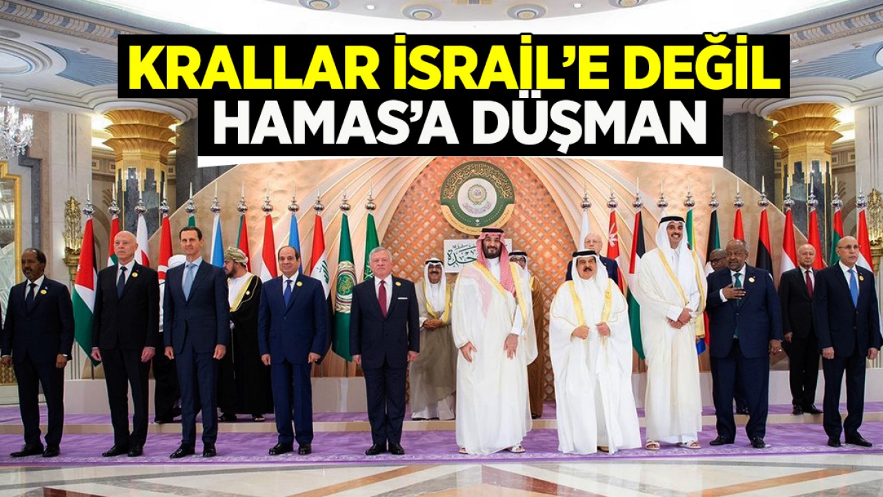 Nurettin Bay yazdı: Krallar İsrail’e değil Hamas’a düşman