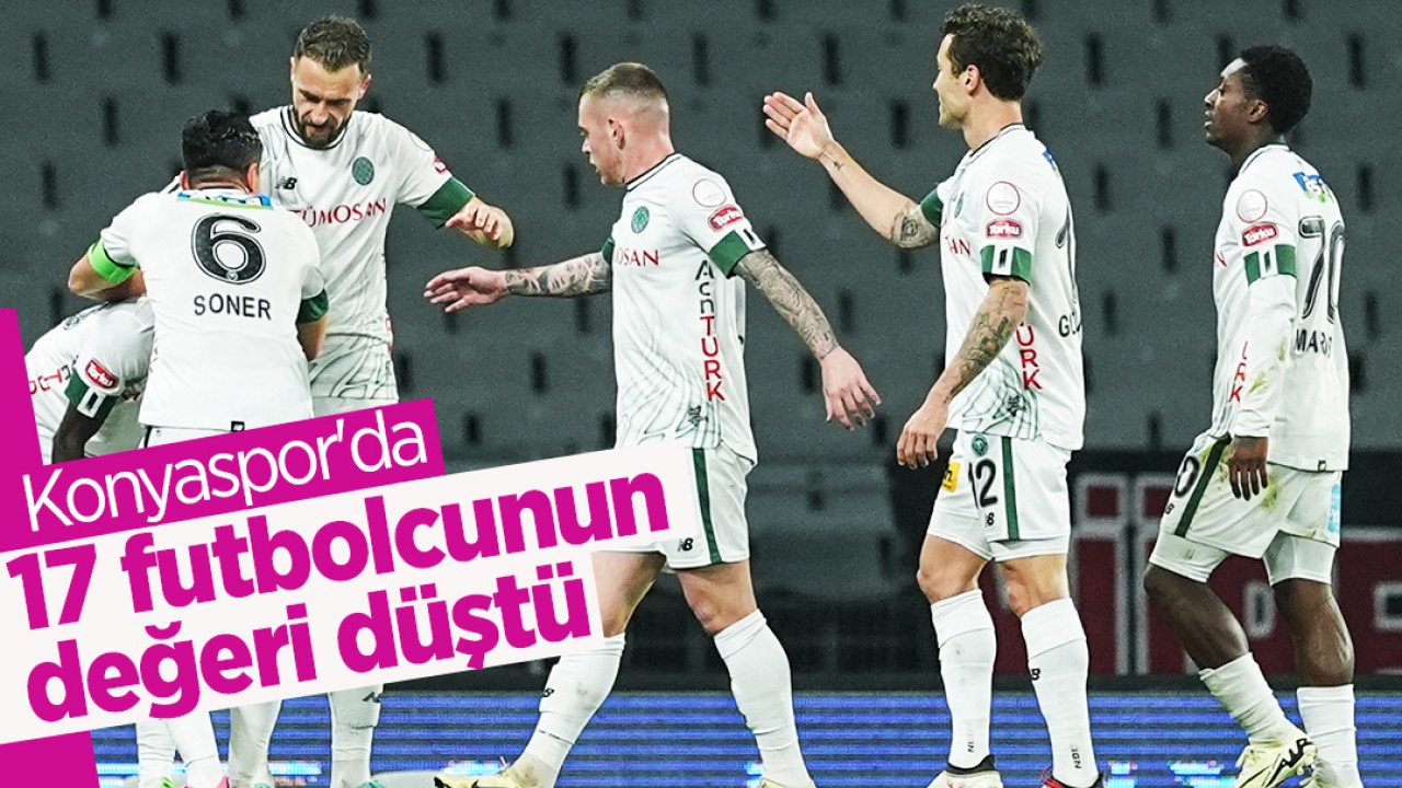 Kötü günler geçiren Konyaspor'da 17 futbolcunun değeri düştü