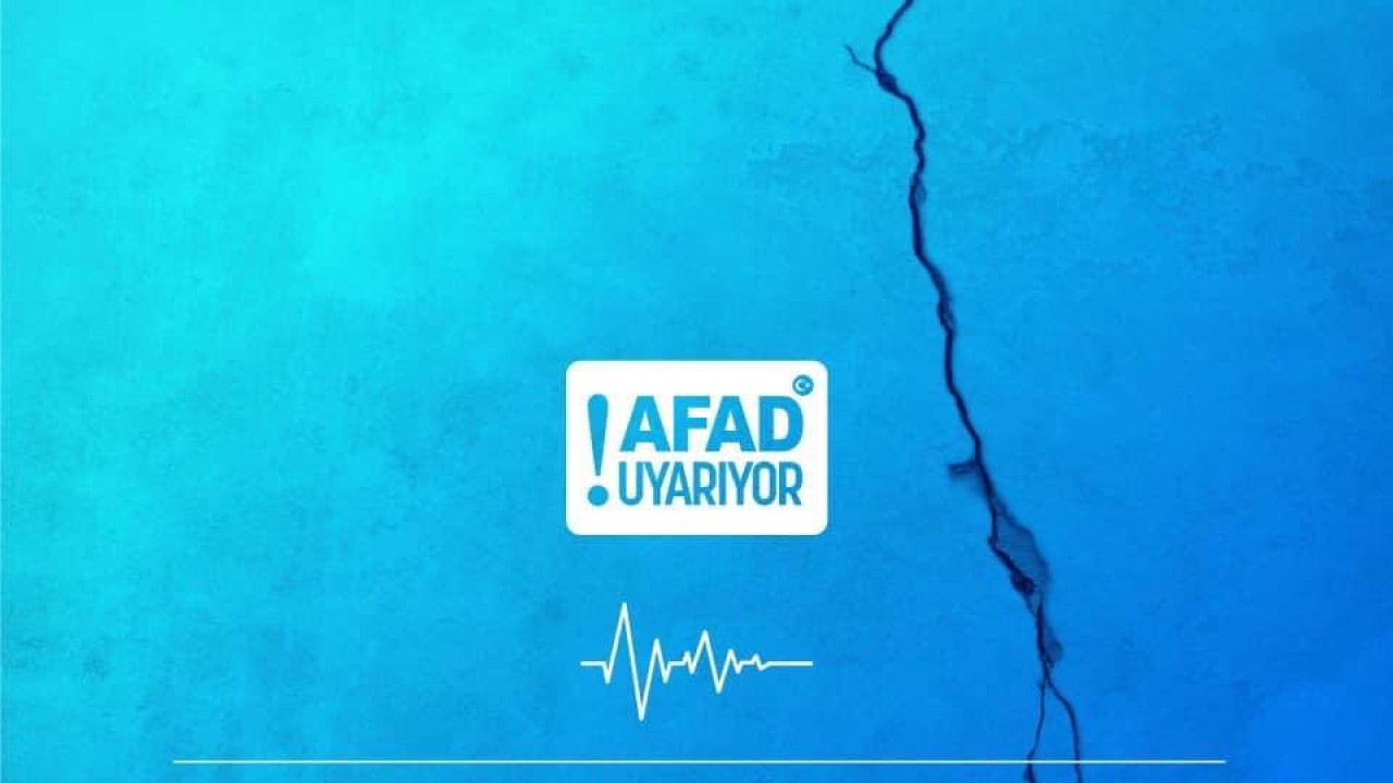 AFAD’dan deprem sonrası uyarı!