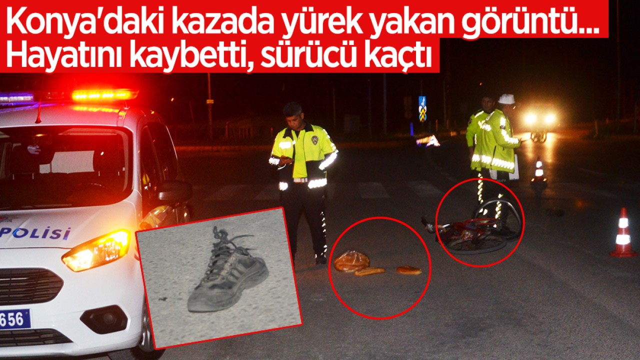 Konya’daki kazada yürek yakan görüntü... Hayatını kaybetti, sürücü kaçtı