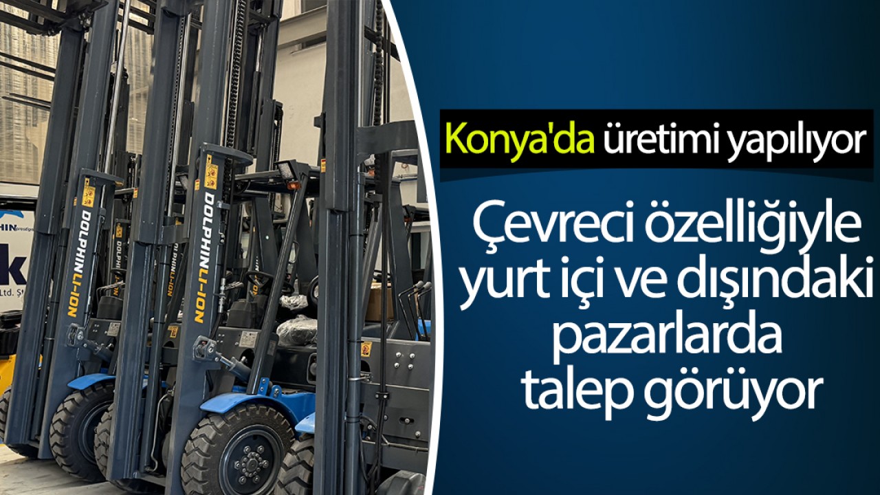 Konya’da üretimi yapılıyor: Çevreci özelliğiyle yurt içi ve dışındaki pazarlarda talep görüyor