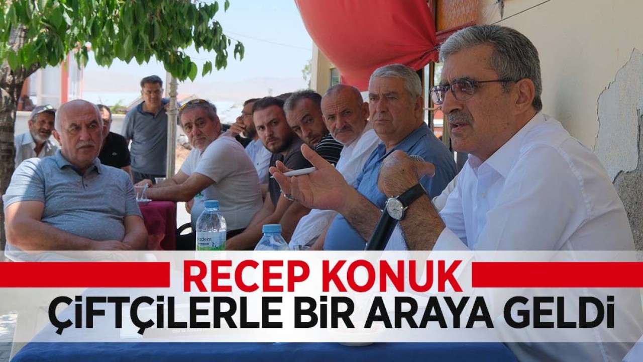 Konya Şeker’de seçim çalışmaları sürüyor! Recep Konuk çiftçilerle bir araya geldi