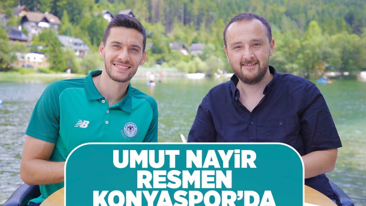 Konyaspor, Umut Nayir’i renklerine bağladı!
