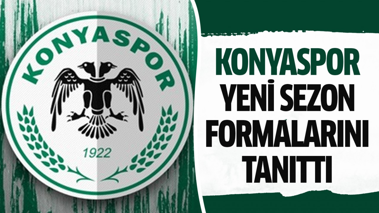 Konyaspor yeni sezon formalarını tanıttı