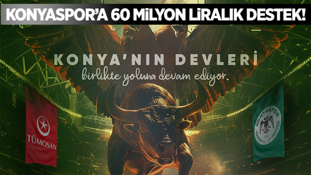 Konyaspor’a 60 milyon liralık destek! TÜMOSAN ile yeniden el sıkışıldı