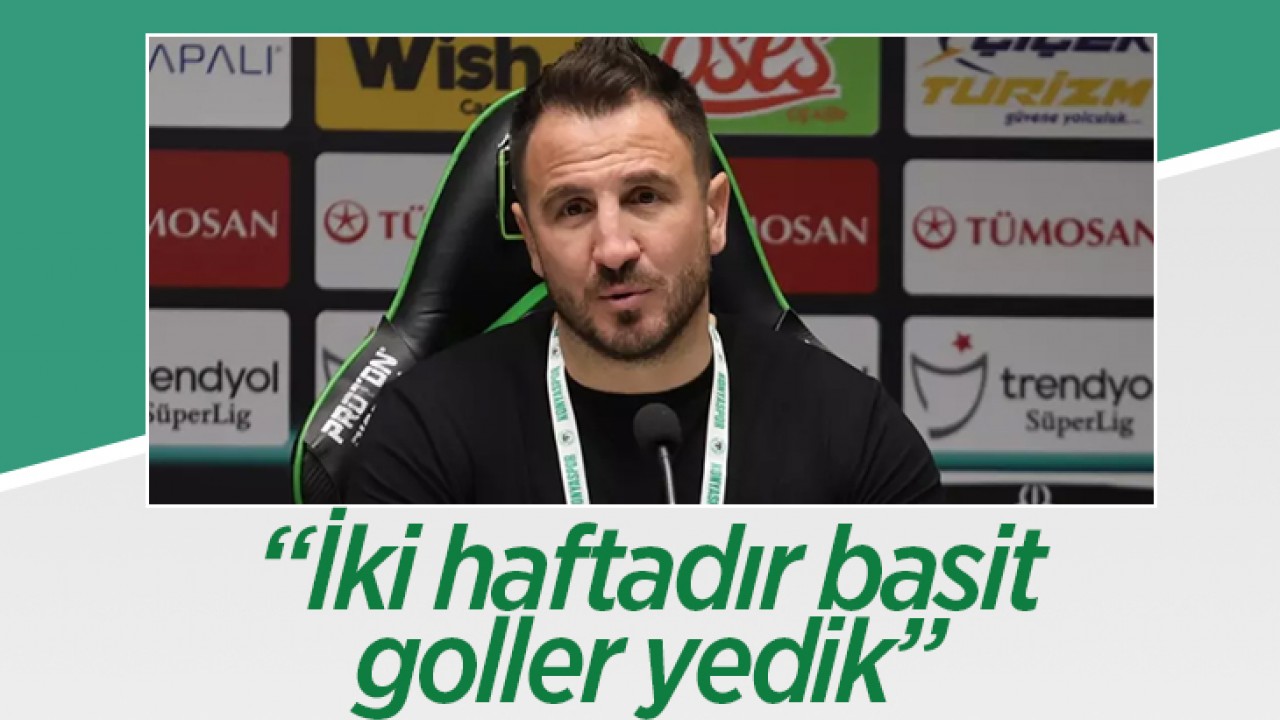 Konyaspor Teknik Direktörü Ali Çamdalı: “İki haftadır basit goller yedik“