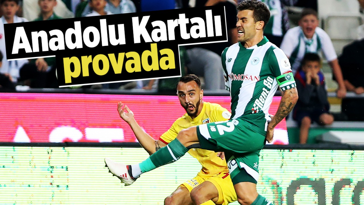 Anadolu Kartalı provada 