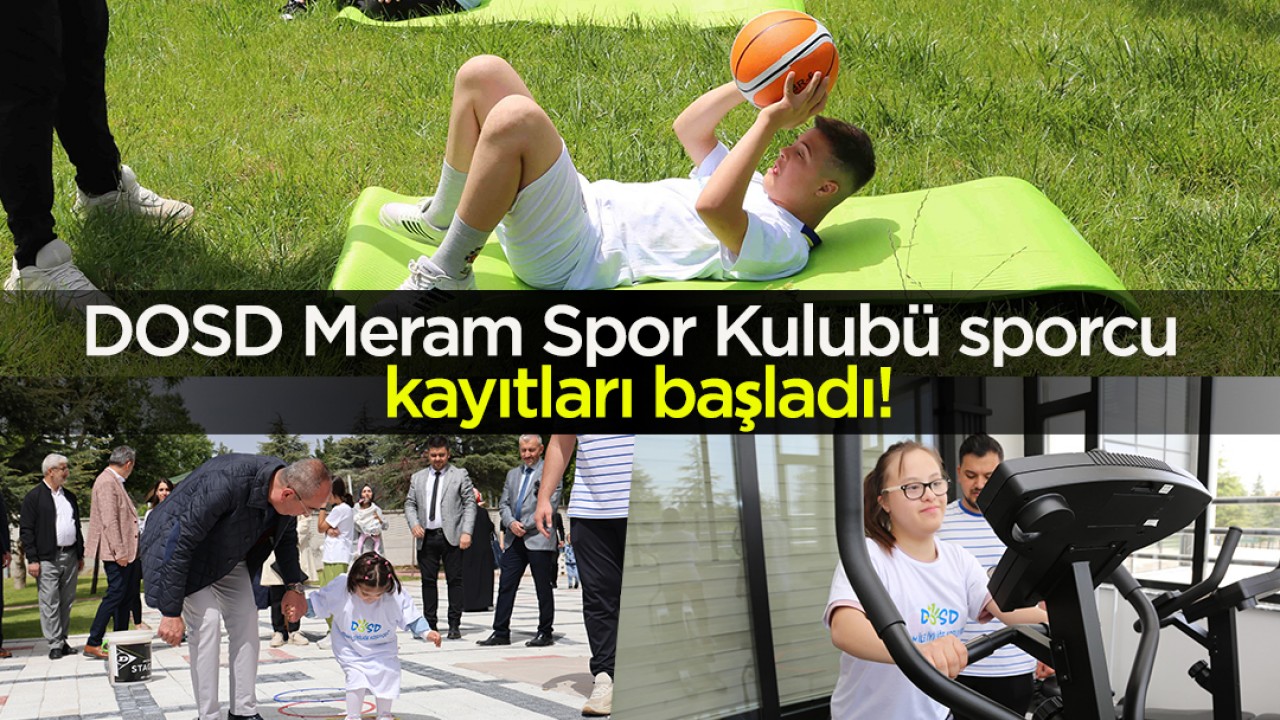 DOSD Meram Spor Kulubü sporcu kayıtları başladı!