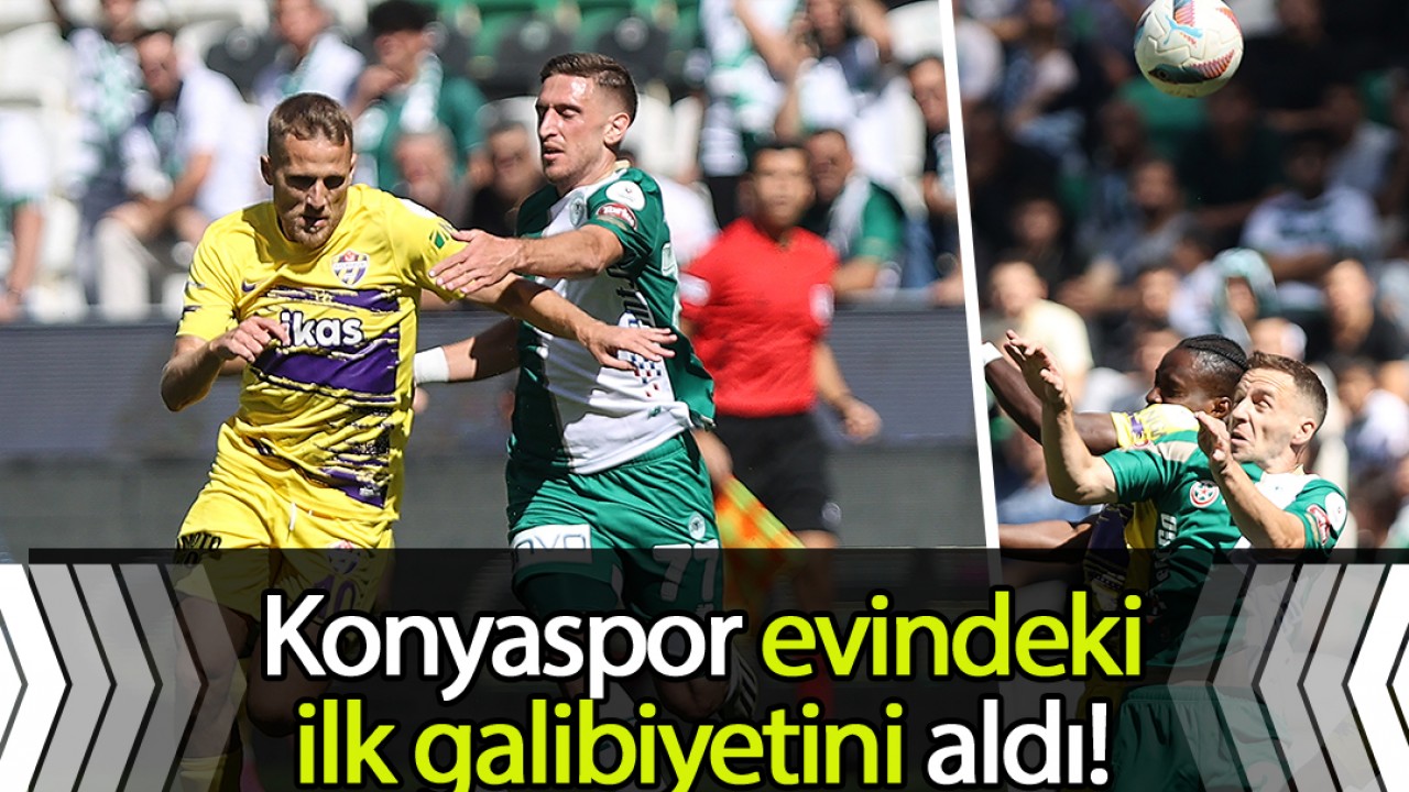 Konyaspor evindeki ilk galibiyetini aldı! 