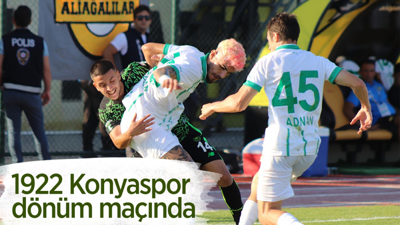 1922 Konyaspor dönüm maçında