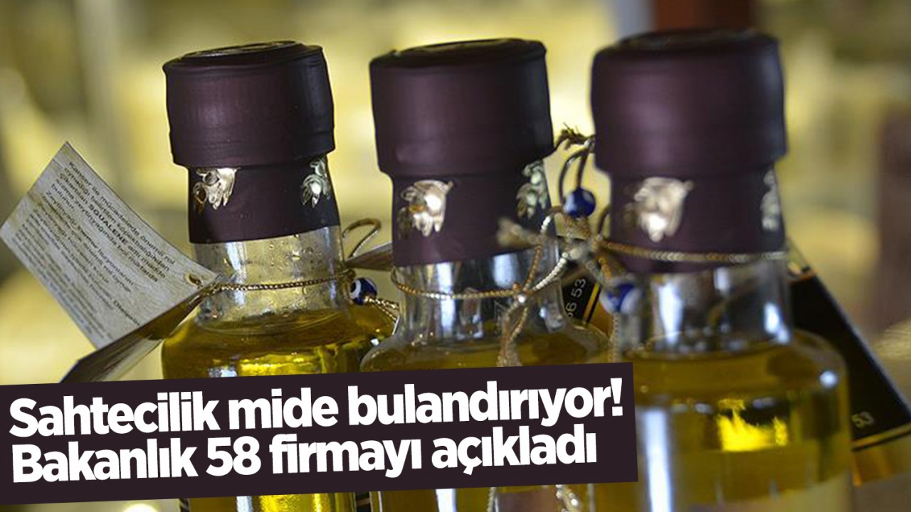 Sahtecilik mide bulandırıyor: Bakanlık 58 firmayı açıkladı!