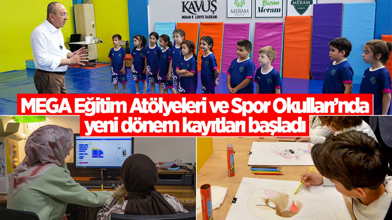 MEGA Eğitim Atölyeleri ve Spor Okulları’nda yeni dönem kayıtları başladı