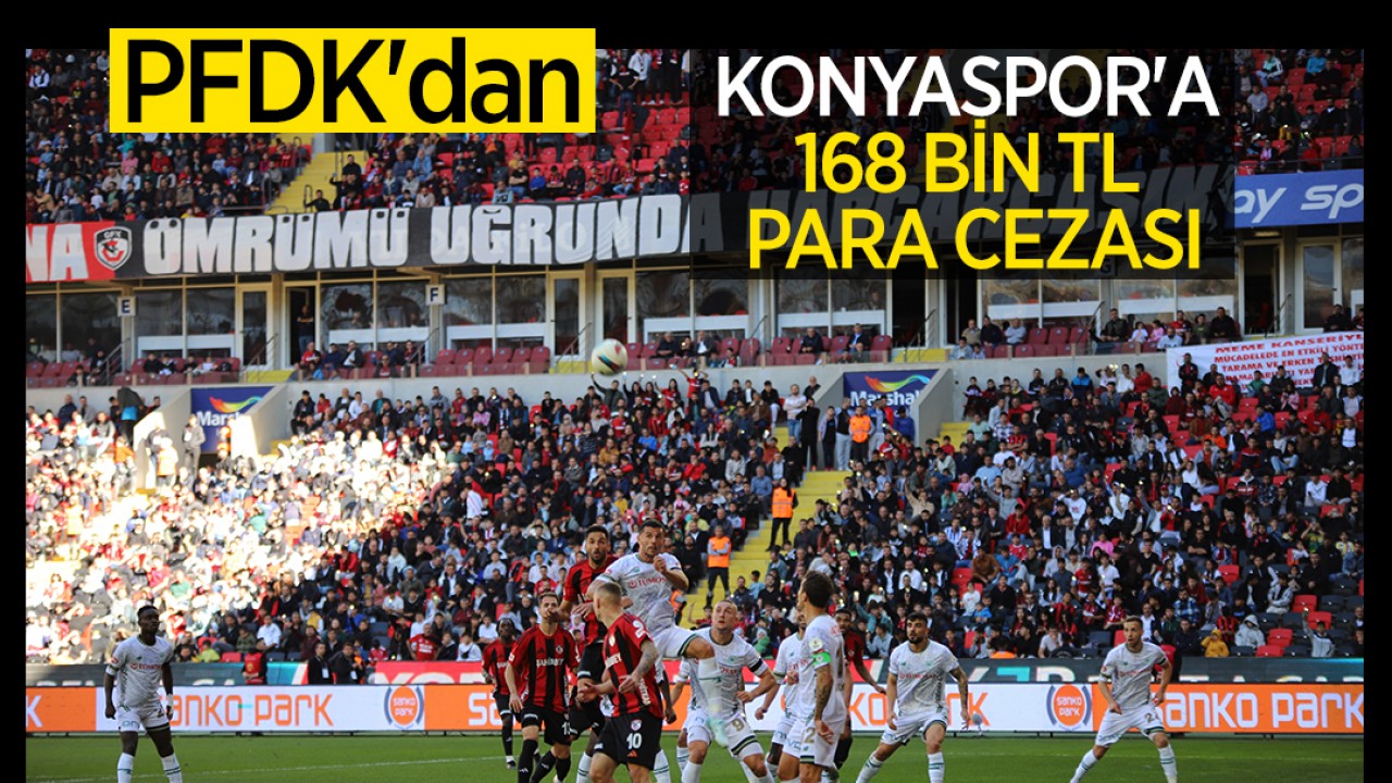 PFDK’dan Konyaspor’a 168 bin TL para cezası