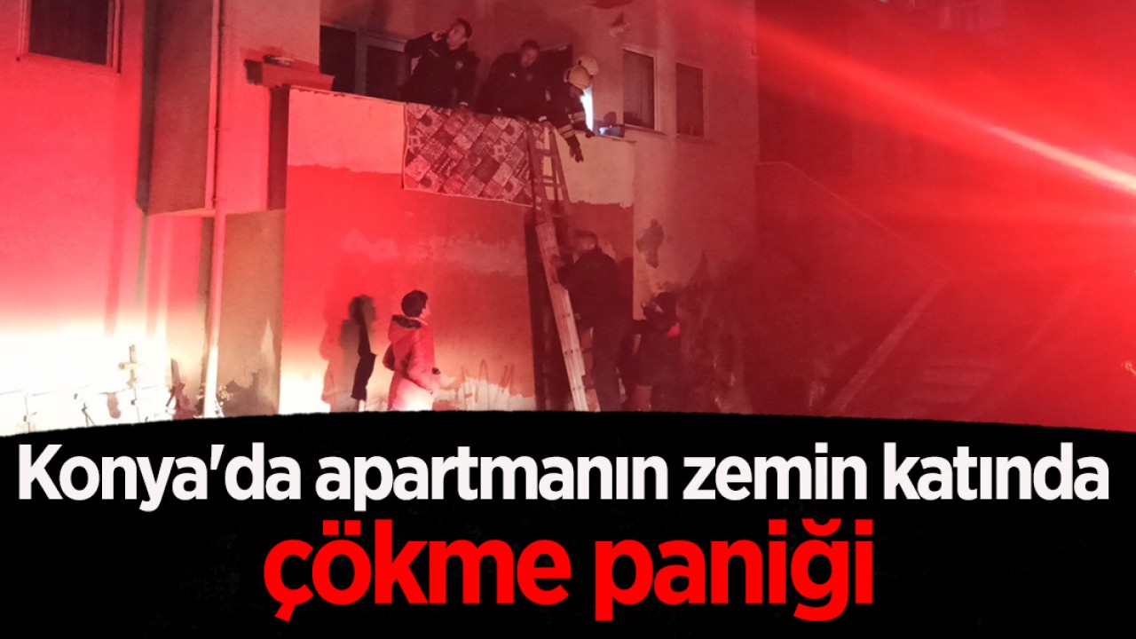 Konya’da apartmanın zemin katında çökme paniği