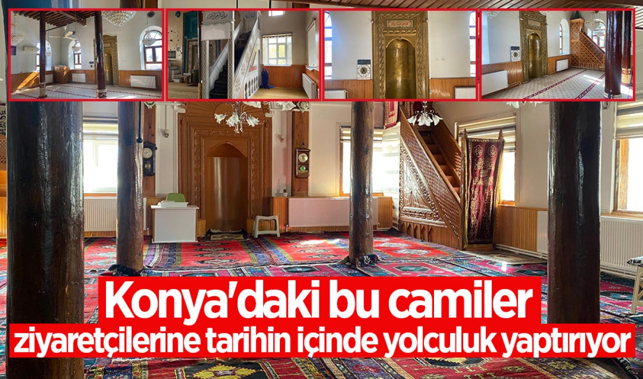 Konya'daki bu camiler ziyaretçilerine tarihin içinde yolculuk yaptırıyor