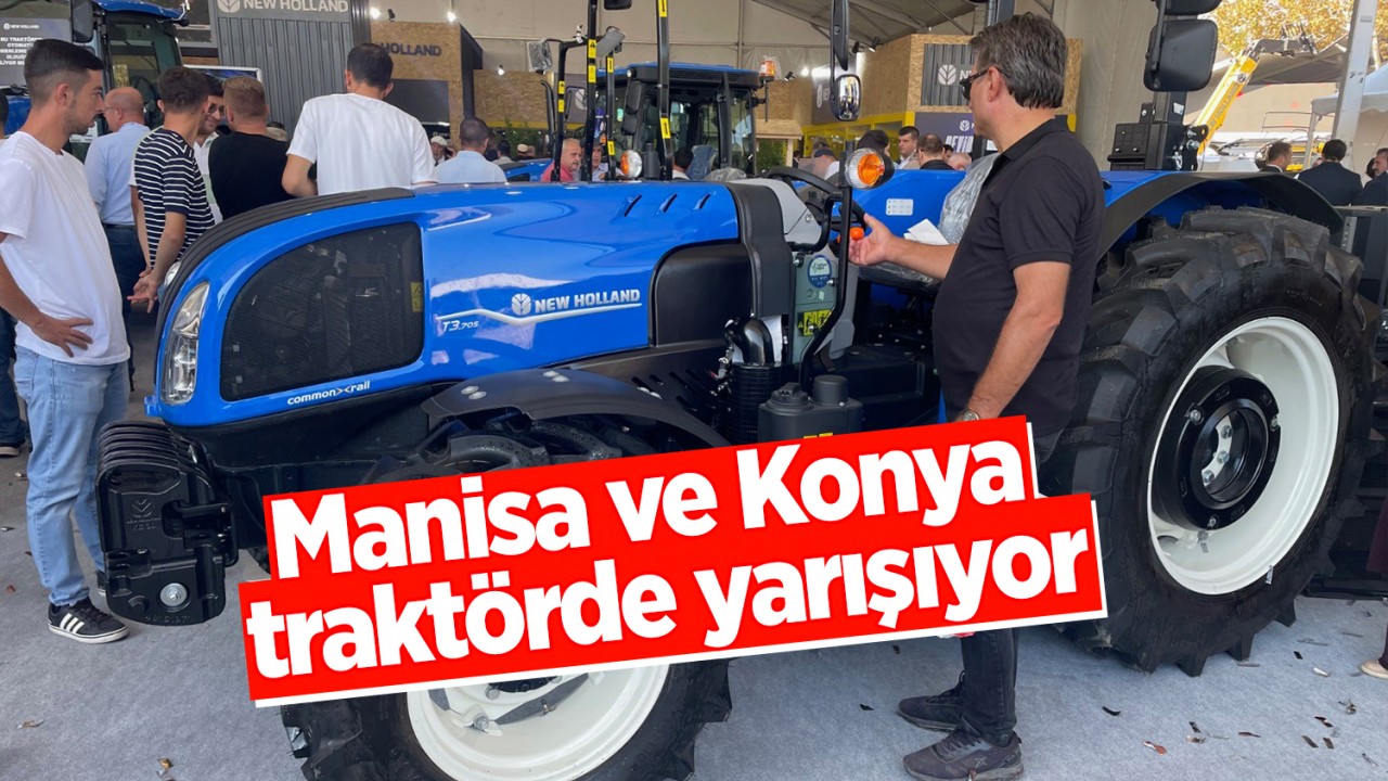 Manisa ve Konya traktörde yarışıyor