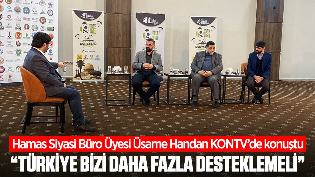 Hamas Siyasi Büro Üyesi Üsame Hamdan KONTV’de konuştu