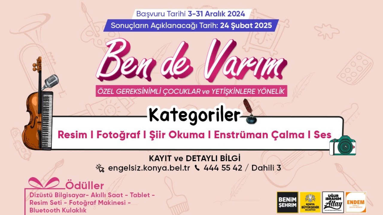 Konya Büyükşehir’den “Ben de Varım” yarışması