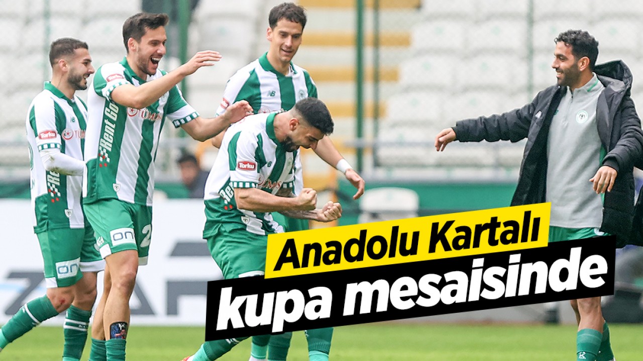 Anadolu Kartalı kupa mesaisinde