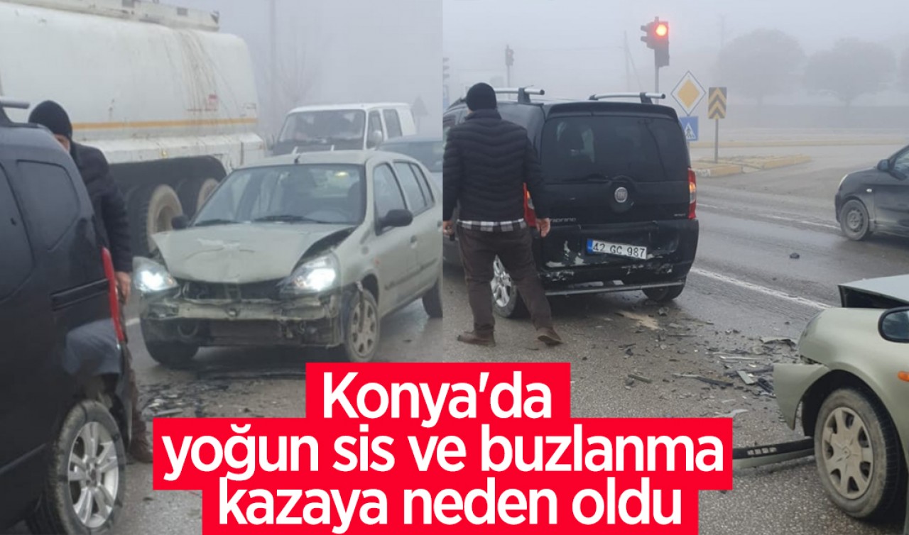 Konya'da yoğun sis ve buzlanma kazaya neden oldu