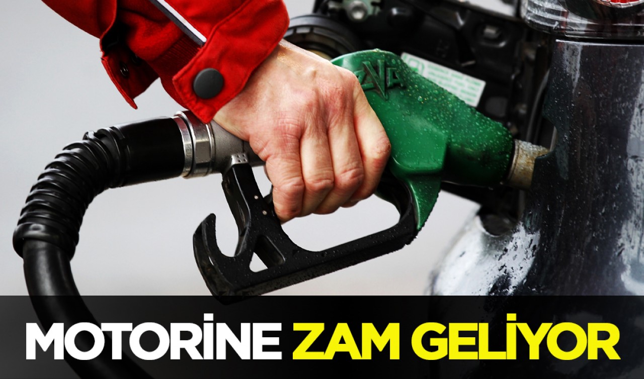 Motorine zam geliyor