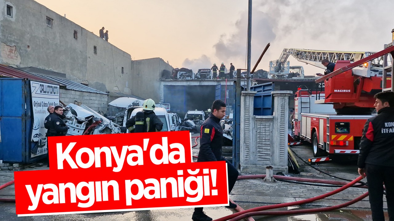 Konya’da yangın paniği!