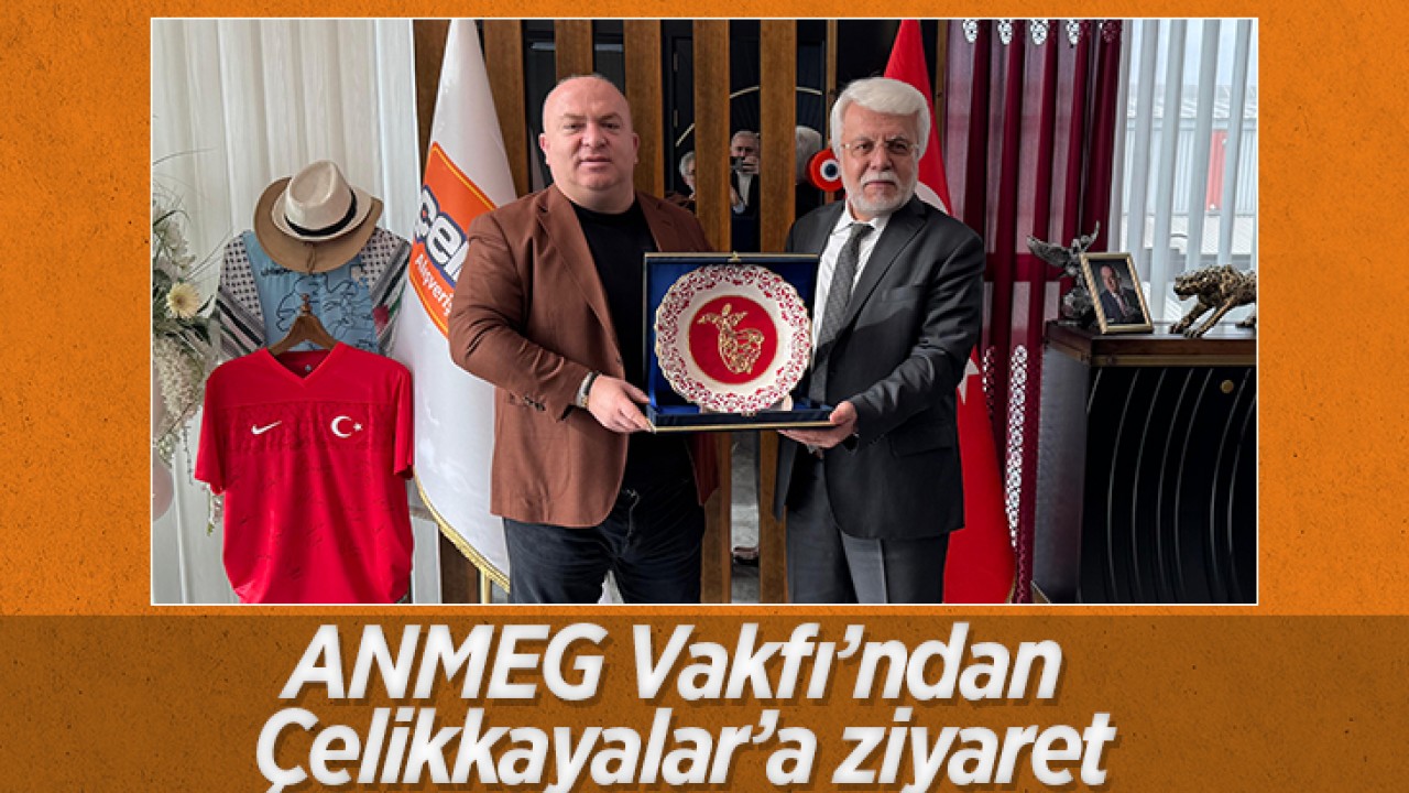 ANMEG Vakfı’ndan Çelikkayalar’a ziyaret