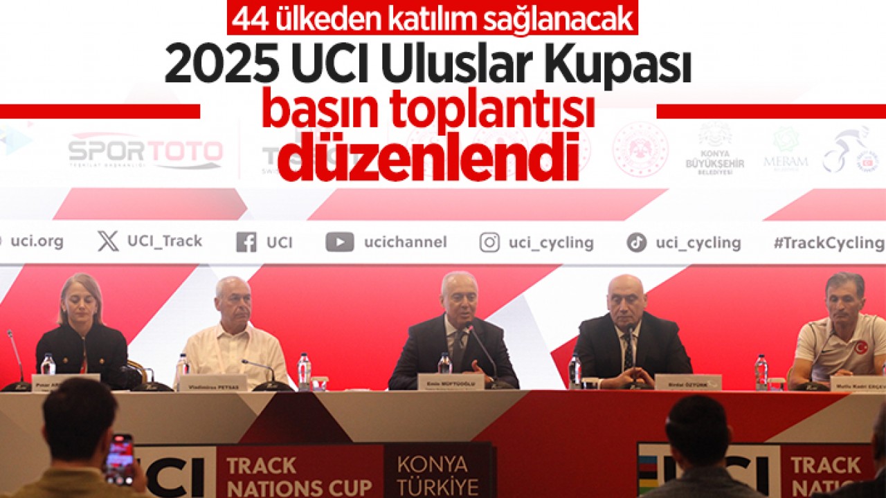 2025 UCI Uluslar Kupası basın toplantısı düzenlendi